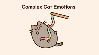 Pusheen: Complex Cat Emotions