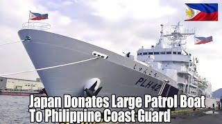 Philippine Coast Guard Secures Japan Coast Guard's Largest Shikishima-Class Patrol Vessel Retired