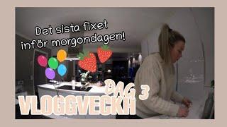 108. Imorgon är det dags  - VLOGG!