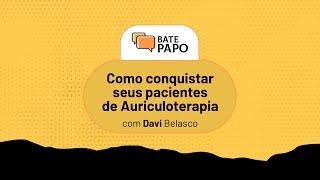 Como conseguir seus pacientes de Auriculoterapia