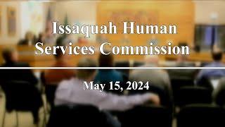 Issaquah Human Services Commission Meeting- May 15, 2024