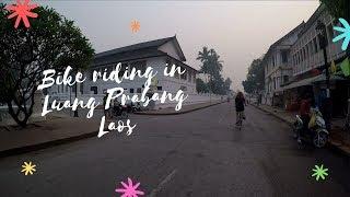 Bike rides and drones in Luang Prabang Laos