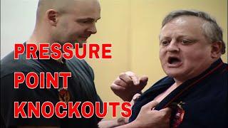 PRESSURE POINT KNOCKOUTS