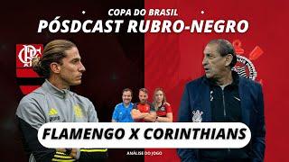 FLAMENGO X CORINTHIANS | ANÁLISE DO PRIMEIRO JOGO DO FILIPE LUÍS NO COMANDO DO FLA!