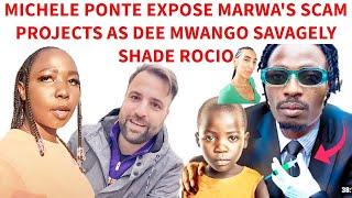 DEE MWANGO DRAGG ROCIO WHILE COMPLIMENTING DAVY JNR'S GIRL CASTER, MARWA FIGHTS MICHELE PONTE LIVE