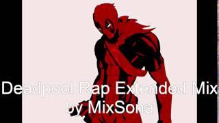 Deadpool Rap (Extended Dual Mix) by MixSona