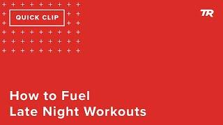 How to Fuel Late Night Workouts (Ask a Cycling Coach 303)