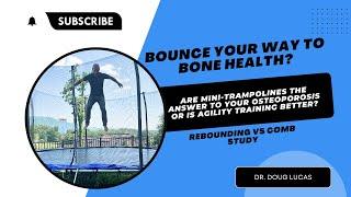 Bounce Your Way to Bone Health