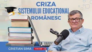 Criza Sistemului Educațional Românesc