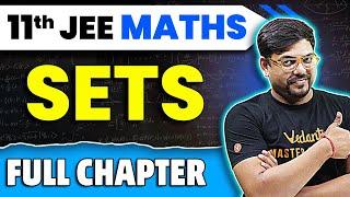 Sets Full Chapter | Class 11 Maths Chapter 1 | JEE 2025 Maths | Harsh Sir