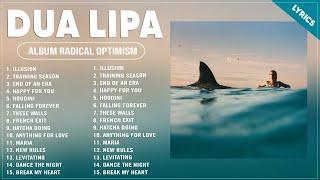 Dua Lipa - Radical Optimism [Full Album] With Lyrics