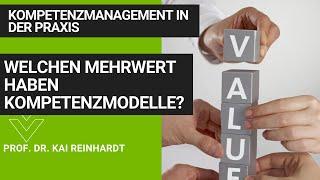 Welchen Mehrwert haben Kompetenzmodelle? | Strategisches Kompetenzmanagement