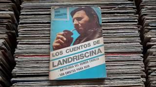 Luis Landriscina - Cordobés creyente / Musiquero capacitado...