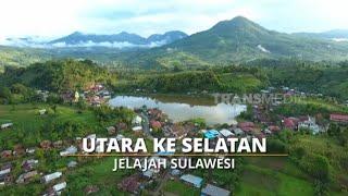 [FULL] Utara Ke Selatan Jelajah Sulawesi | SI BOLANG (02/08/24)