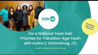 National Town Hall: Priorities for Transition-Age Youth