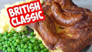 Toad in the Hole – British Classic! Yorkshire Pudding and Sausages - Easy Toad in the Hole