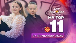 Junior Eurovision 2024 | My Top 11 (NEW: )