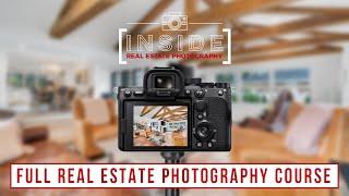 Full Real Estate Photography Course