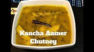 Kancha Aamer Chutney | Green Mango Chutney | Mango Chutney Bengali Recipe | Mango Mania