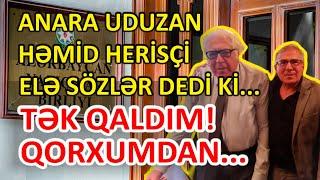 Anara məğlub olan Herisçi od püskürdü: MƏNİ TƏK QOYDULAR! QORXUMDAN.. #gundem