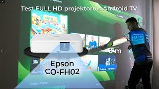 Recenze / test Epson CO-FH02 (CO-FH01). Chytrý FULL HD projektor s Android TV (Otestováno eDéčkem)