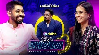 Ayman Sadiq & Munzereen Shahid | What a Show! with Rafsan Sabab