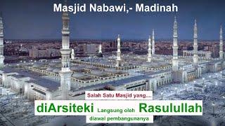 History of the Nabawi Mosque Architecture