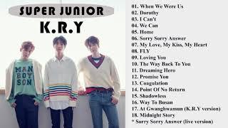 SUPER JUNIOR K.R.Y Best Songs Compilation