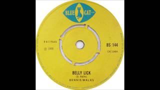 Dennis Walks - Belly Lick