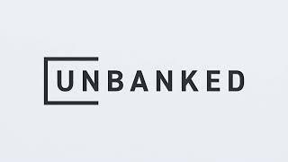 Unbanked - It's your currency