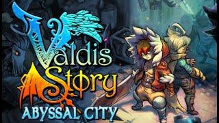 Valdis Story Abyssal City - Boss Dhistahn (GOD SLAYER Difficulty)