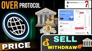 Over Protocol Airdrop Withdrawal | Over Coin Price Prediction | Over Wallet Airdrop Claim & Sell