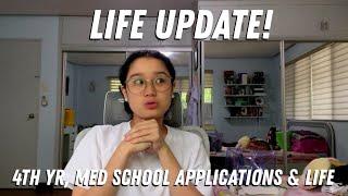 Life Update! : 4th Yr, Med School Applications & me  | Cheenie Francisco