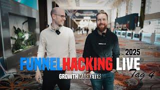 FunnelHacking Live 2025 – Fazit | TAG 4 in Las Vegas – mit den GROWTH MARKETERN