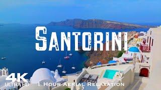 [4K] SANTORINI  1 HOUR Aerial Relaxation Drone Film | Top 15 Places | Σαντορίνη Greece Ελλάδα
