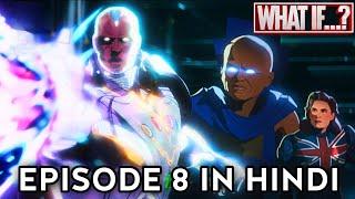 What if Infinity Ultron saved watcher ? What if Season 3 Ep 8 Explained in Hindi