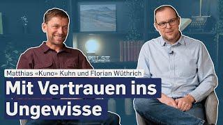 Loslassen und Neues anpacken | im Gespräch mit Matthias «Kuno» Kuhn und Florian Wüthrich