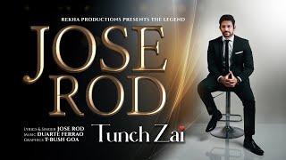 JOSE ROD'S NEW SINGLE SONG "TUNCH ZAI" II Konkani II 2024