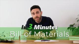 Bill of Materials (BOM's) - Supply Chain In 3 Minutes