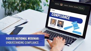 National Webinar: Understanding Compliance with Mitch Anderson & Brad Woolard