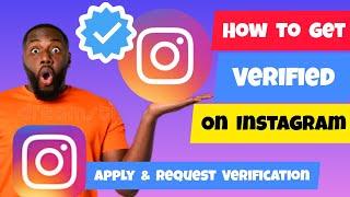 How To Get Your Instagram Account Verified In 2024 [Step-by-Step] | Apply For Instagram Verification
