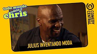 Julius inventando moda | Todo Mundo Odeia O Chris