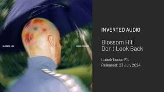 Blossom Hill - Don't Look Back [Loose Fit]