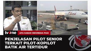 Pilot Senior Saat Terbang, Pilot-Kopilot Jangan "Deep Sleep" | AKIP tvOne