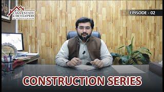 Foundation Guidelines | Construction Series | Episode 02 | Casa Estate & Developers