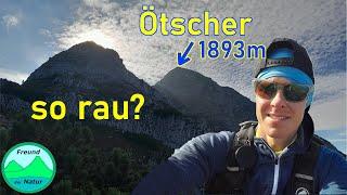 ️Ötscher (1893m) über Rauhen Kamm