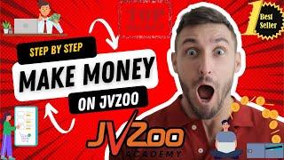 How To Make Money With JVZoo As An Affiliate Step By Step In 2021  Beginner To Expert