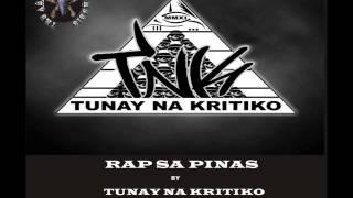 RAP SA PINAS - TUNAY NA KRITIKO