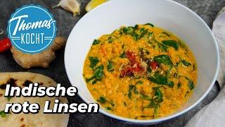 Rotes Linsen Dal - indisches Linsengericht vegetarisch / Thomas kocht