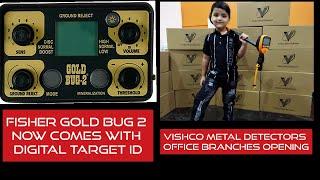 Vishco Metal Detectors Branch Opening Fisher Gold Bug 2 Updated